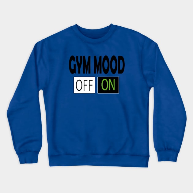 gym mood Crewneck Sweatshirt by Day81